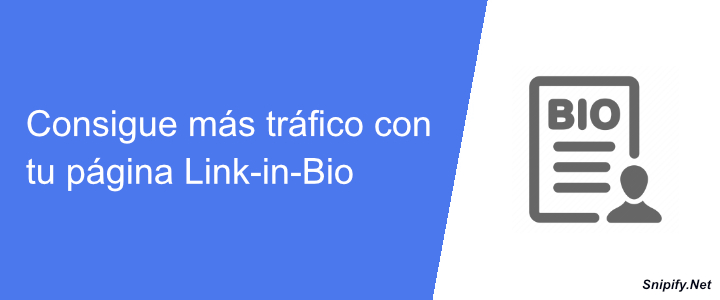 Consigue más tráfico con tu página Link-in-Bio